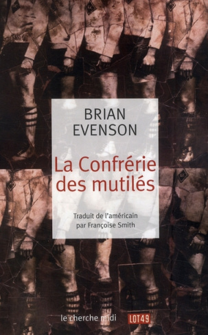 La Confrérie des mutilés