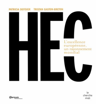 HEC. L'excellence européenne, un rayonnement mondial