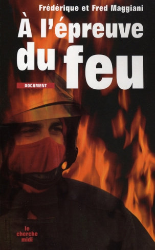 A l'épreuve du feu