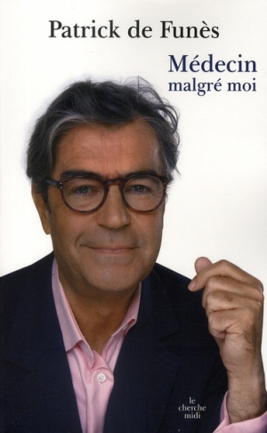 Médecin malgré moi