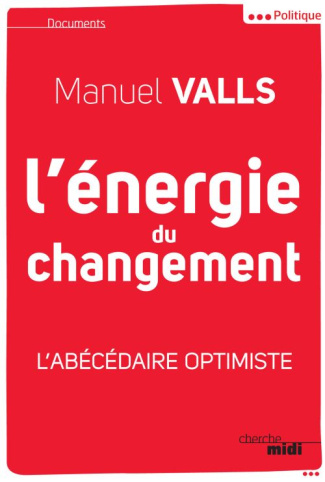 L'énergie du changement. L'abécédaire optimiste