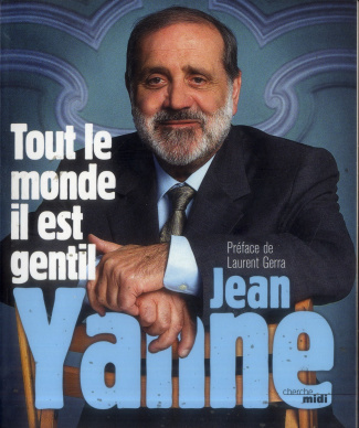 Tout le monde il est gentil