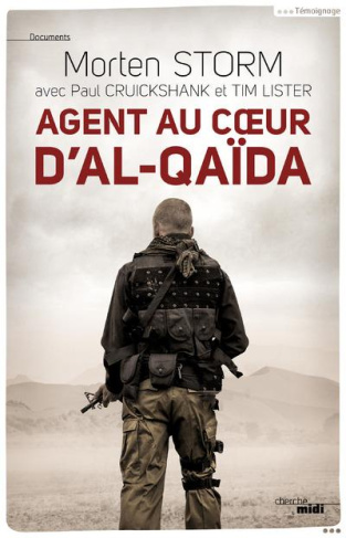 Agent au coeur d?Al-Qaïda
