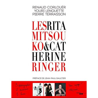 Les Rita Mitsouko & Catherine Ringer