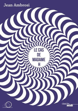 Le cas de madame H