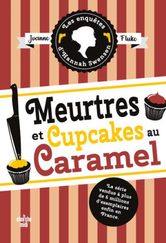 Les enquêtes d'Hannah Swensen/05/Meurtres et cupcakes au caramel