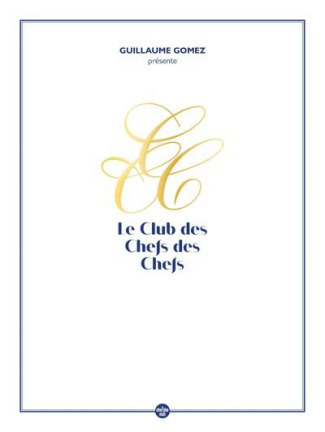 Le Club des Chefs des Chefs