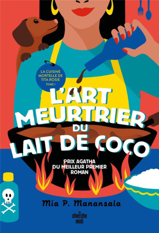 La Cuisine mortelle de Tita Rosie/01/L'Art meurtrier du lait de coco