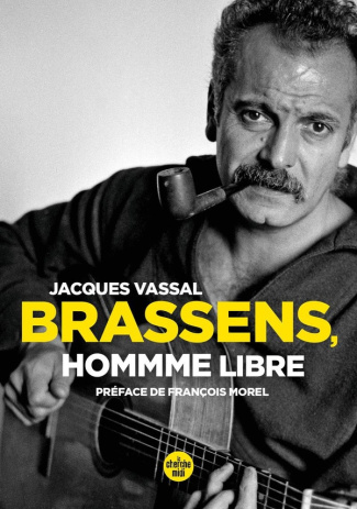 Brassens, homme libre