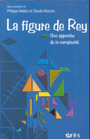 La figure de Rey. Une approche de la complexité