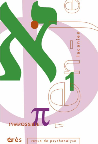 L'en-je lacanien N° 7, Décembre 2006 : L'impossible