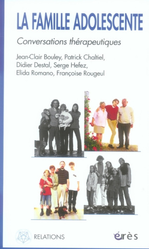 La famille adolescente. Conversations thérapeutiques