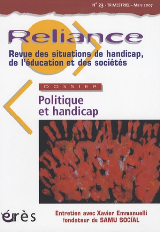 Reliance N° 23, Mars 2007 : Politique et handicap