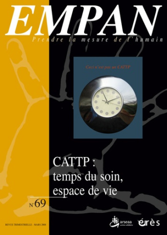 Empan N° 69, Mars 2008 : CATTP : temps du soin, espace de vie