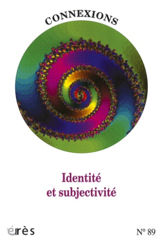 Connexions N° 89 : Identité et subjectivité