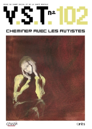 VST N° 102 : Cheminer avec les autistes