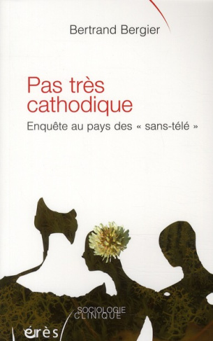 Pas très cathodique