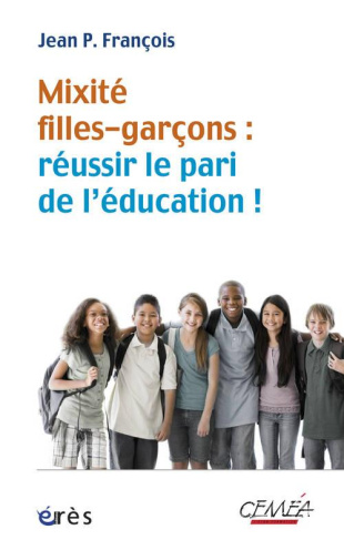 Mixite filles-garçons : réussir le pari de l'éducation
