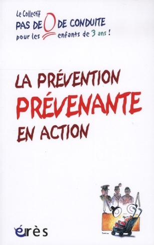 Petite enfance : une prevention prévenante en pratiques
