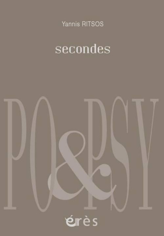 Secondes. Edition bilingue français-grec