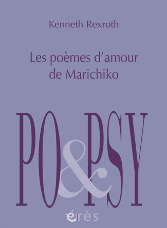 Les poèmes d'amour de Marichiko. Edition bilingue français-anglais