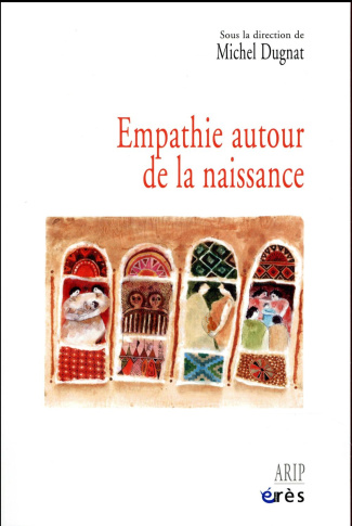 Empathie autour de la naissance