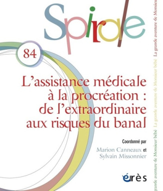 Spirale N° 84 : L'assistance médicale à la procréation