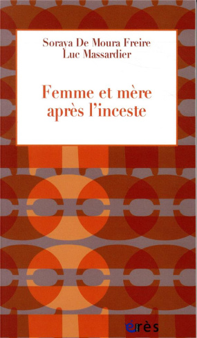 Femme et mère après l'inceste