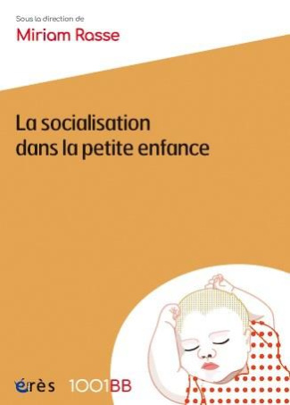 La socialisation dans la petite enfance
