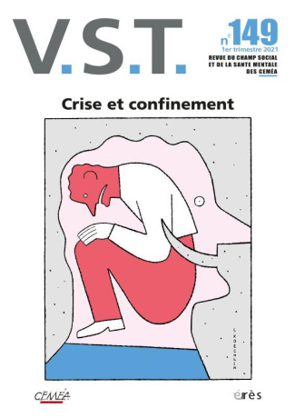 VST N° 149, 1er trimestre 2021 : Crise et confinement