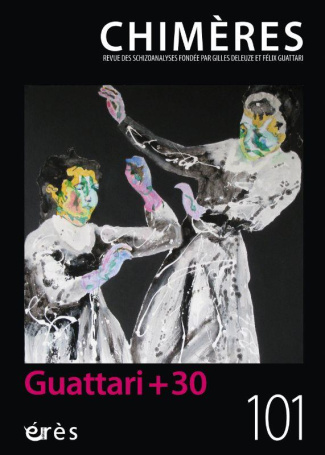 Chimères N° 101 : Guattari   30
