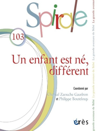 Spirale N° 103 : Un enfant est né, différent