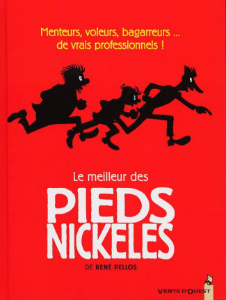 Le meilleur des Pieds Nickelés Tome 1