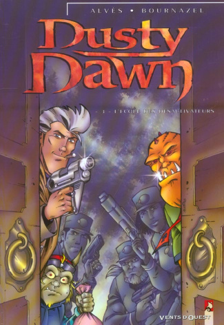 Dusty Dawn Tome 3 : L'école des désactiveurs