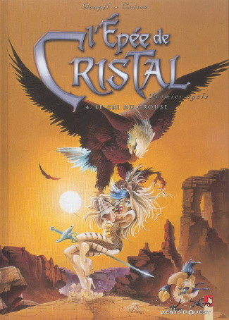 L'Epée de Cristal Tome 4 : Le cri du Grouse