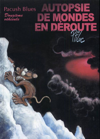 Pacush Blues Tome 12 : Autopsie de mondes en déroute