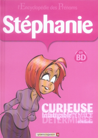 L'ENCYCLOPEDIE DES PRENOMS - TOME 18 - STEPHANIE