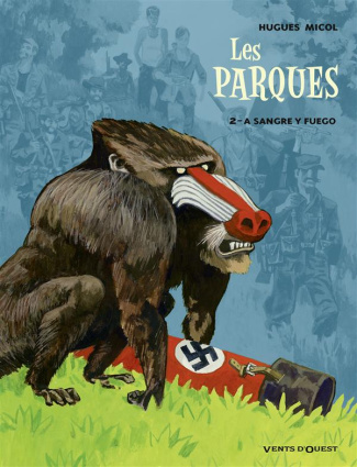 Les Parques Tome 2 : A Sangre y fuego