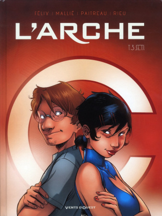 L'Arche Tome 3 : S.E.T.I.