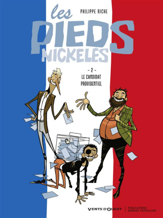 Les Pieds nickelés Tome 2 : Le candidat providentiel