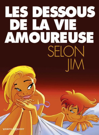Les dessous de la vie amoureuse