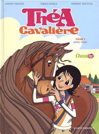 Théa cavalière Tome 1 : Adieu India