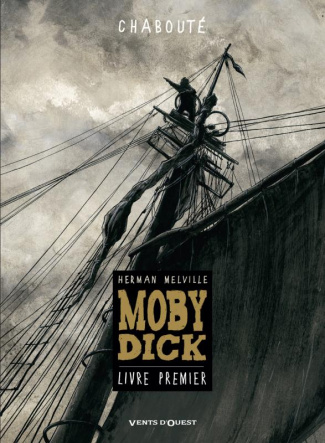 Moby Dick Tome 1