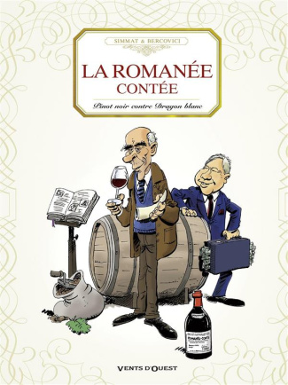 La romanée contée. Pinot noir contre Dragon blanc