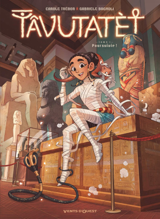 Tâvutatèt Tome 1 : Poursuivie ! Avec 1 papertoy en cadeau