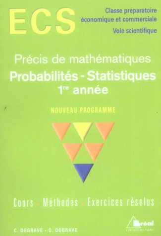 Précis de Mathématiques Probabilités et statistiques 1e année. Classe préparatoire économique et com