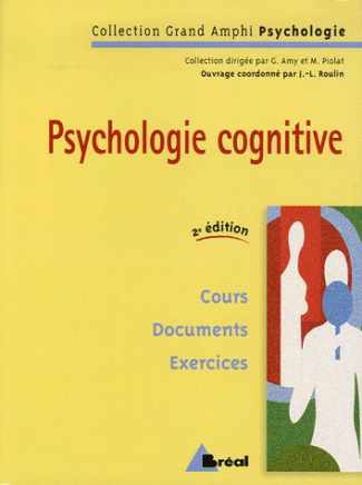 Psychologie cognitive. 2e édition