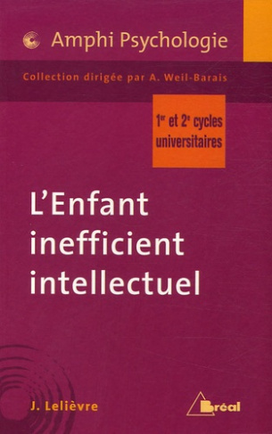 L'Enfant inefficient intellectuel