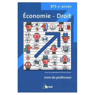 Economie-Droit BTS 2e année. Livre du professeur