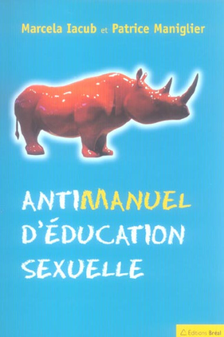 Antimanuel d'éducation sexuelle
